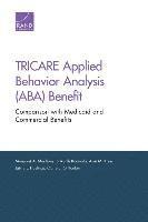 Margaret A. Maglione, Srikanth Kadiyala, Amii M. Kress, Jaime L. Hastings - Tricare Applied Behavior Analysis (Aba) Benefit, Häftad