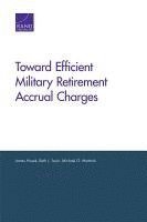 bokomslag Toward Efficient Military Retirement Accrual Charges