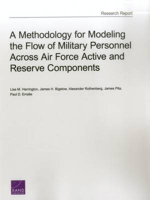A Methodology for Modeling the Flow of Military Personnel Across Air Force Active and Reserve Components 1