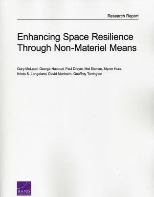 bokomslag Enhancing Space Resilience Through Non-Materiel Means