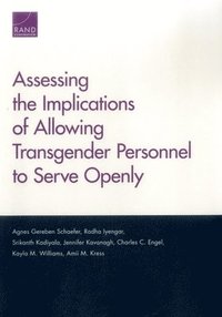 bokomslag Assessing the Implications of Allowing Transgender Personnel to Serve Openly