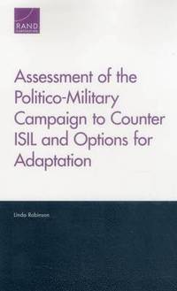 bokomslag Assessment of the Politico-Military Campaign to Counter Isil and Options for Adaptation