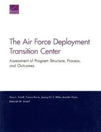 bokomslag The Air Force Deployment Transition Center