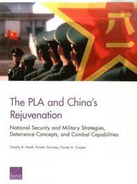 bokomslag The PLA and China's Rejuvenation