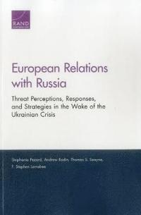 bokomslag European Relations with Russia