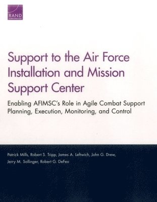 bokomslag Support to the Air Force Installation and Mission Support Center