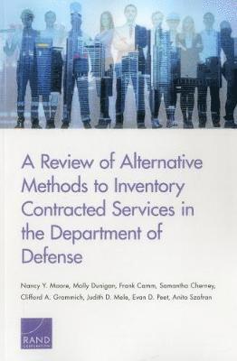 A Review of Alternative Methods to Inventory Contracted Services in the Department of Defense 1