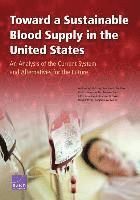bokomslag Toward a Sustainable Blood Supply in the United States