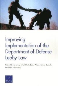 bokomslag Improving Implementation of the Department of Defense Leahy Law