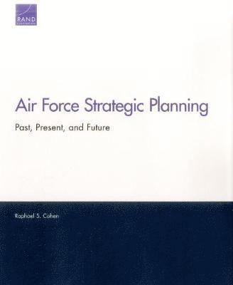 Raphael S. Cohen, Raphael S Cohen - Air Force Strategic Planning, Häftad