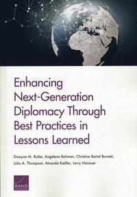 bokomslag Enhancing Next-Generation Diplomacy Through Best Practices in Lessons Learned