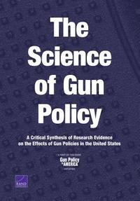 bokomslag The Science of Gun Policy