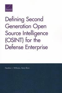 bokomslag Defining Second Generation Open Source Intelligence (OSINT) for the Defense Enterprise