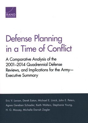Defense Planning in a Time of Conflict 1