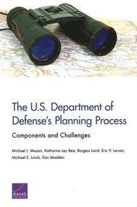 bokomslag The U.S. Department of Defense's Planning Process