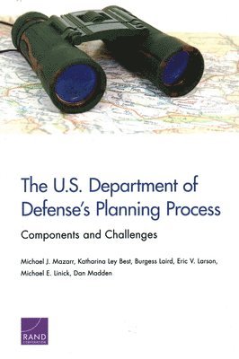 The U.S. Department of Defense's Planning Process 1