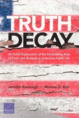 Truth Decay 1