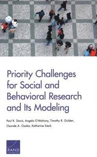 bokomslag Priority Challenges for Social and Behavioral Research and Its Modeling