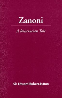 Edward Bulwer-Lytton - Zanoni, Häftad