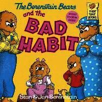 Stan And Jan Berenstain Berenstain - The Berenstain Bears and the Bad Habit, Inbunden