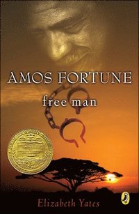 bokomslag Yates, E: Amos Fortune, Free Man