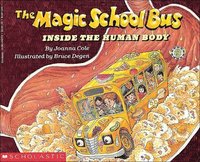 bokomslag The Magic School Bus Inside the Human Body