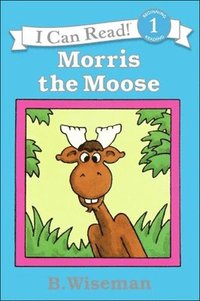 bokomslag Morris the Moose