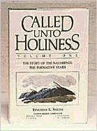 bokomslag Called Unto Holiness, Volume 1