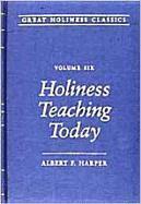 bokomslag Holiness Teaching Today: Volume 6