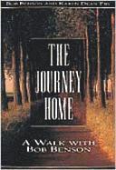 Journey Home: A Walk with Bob Benson