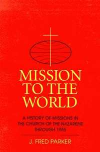 bokomslag Mission to the World