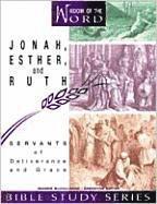 bokomslag Jonah, Esther, and Ruth: Servants of Deliverance and Grace