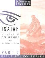 bokomslag Isaiah: Prophet of Deliverance and Messianic Hope: Part 2