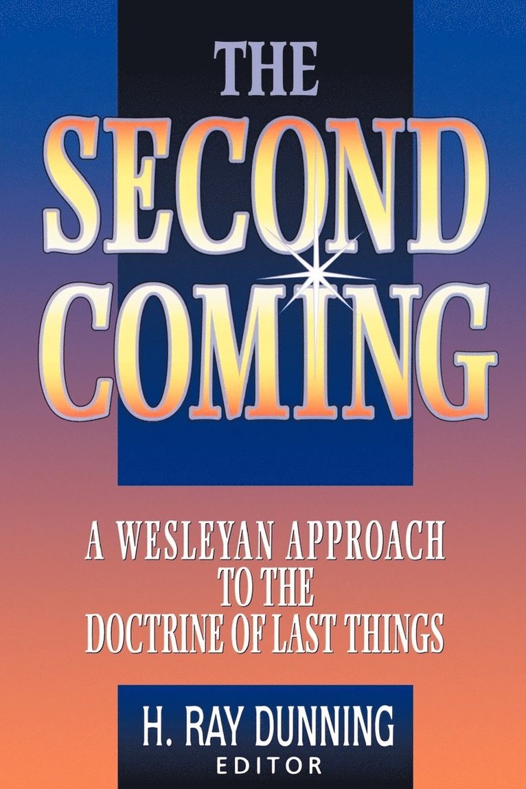 H Ray Dunning, H. Ray Dunning - Second Coming, Häftad