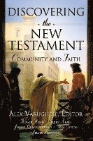 Alex Varughese - Discovering the New Testament: Community and Faith, Inbunden