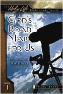 Frank Moore - God's Road Map for Us: The Plan of Holiness, Häftad