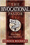 bokomslag The Bivocational Pastor