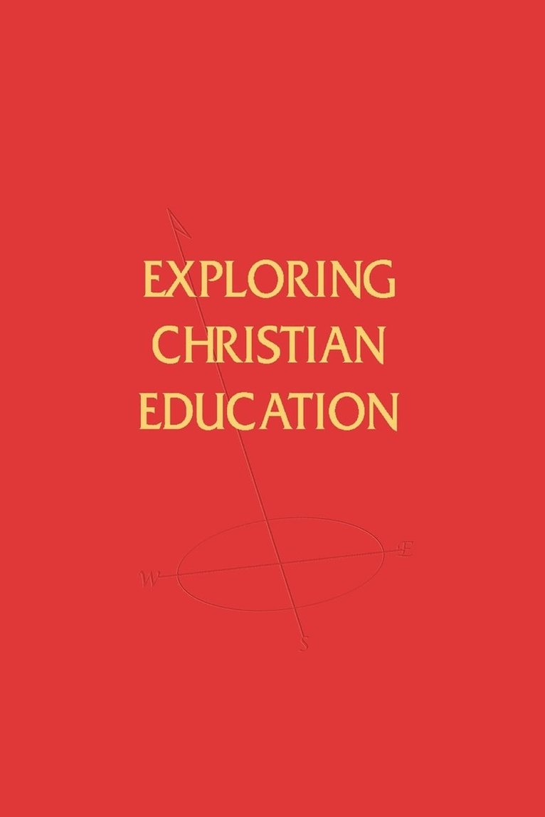 Exploring Christian Education 1