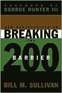 bokomslag New Perspectives on Breaking the 200 Barrier