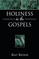 bokomslag Holiness in the Gospels