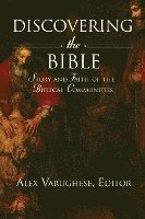 Discovering the Bible: Story and Faith of the Biblical Communities 1