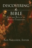 Alex Varughese - Discovering the Bible: Story and Faith of the Biblical Communities, Inbunden