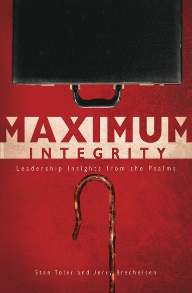 Stan Toler, Jerry Brecheisen - Maximum Integrity, Häftad