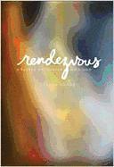 Frank Moore - Rendezvous: A Sacred Encounter with God, Häftad