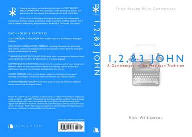Rick Williamson - 1, 2, & 3 John: A Commentary in the Wesleyan Tradition, Häftad