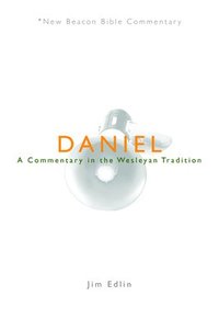 bokomslag Daniel: A Commentary in the Wesleyan Tradition