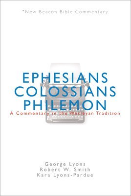 bokomslag Nbbc, Ephesians/Colossians/Philemon