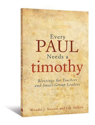 Every Paul Needs a Timothy 1