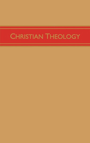 H Orton Wiley - Christian Theology, Volume 3, Inbunden