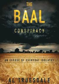 bokomslag The Baal Conspiracy